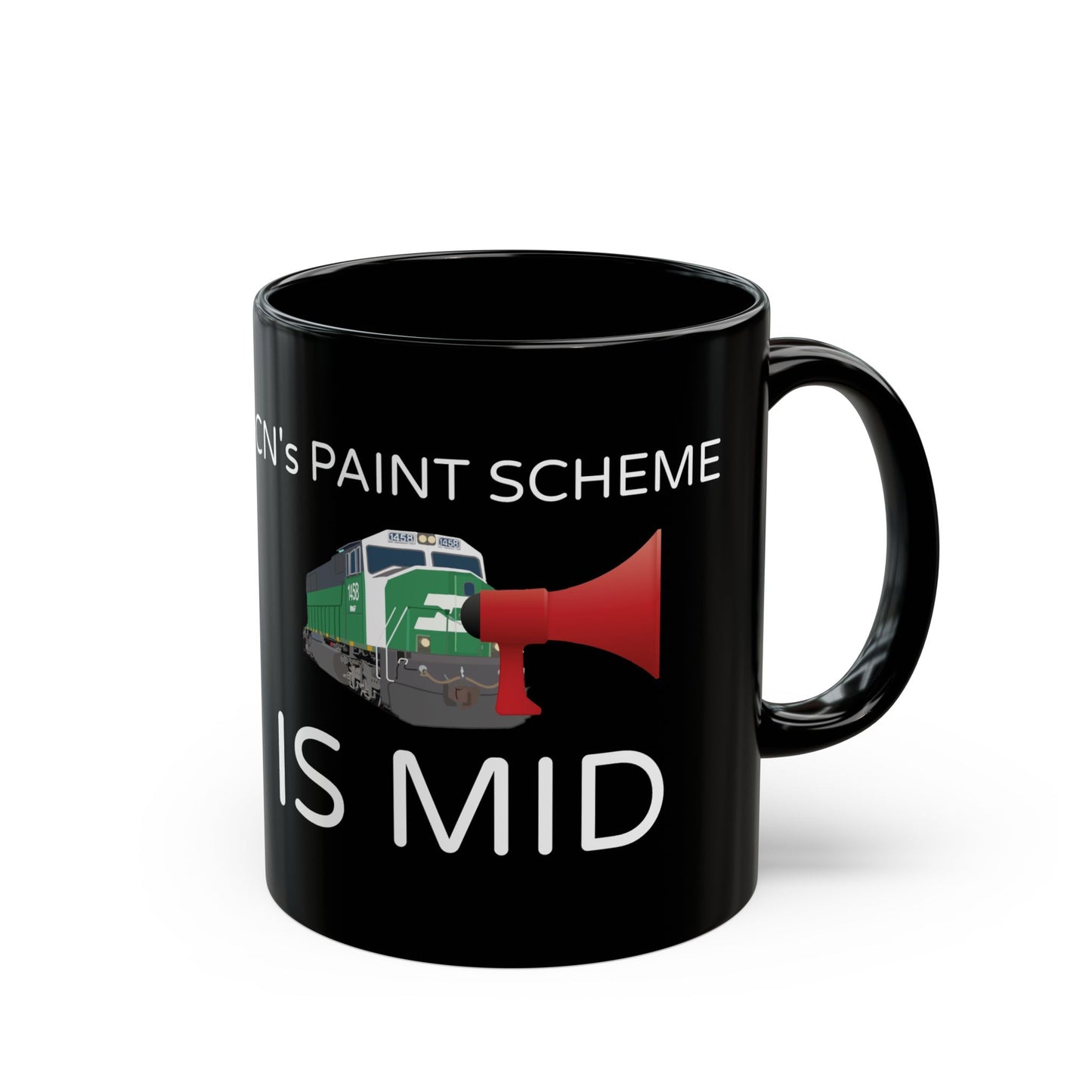 "CN's Paint Scheme is Mid" - 11oz mug