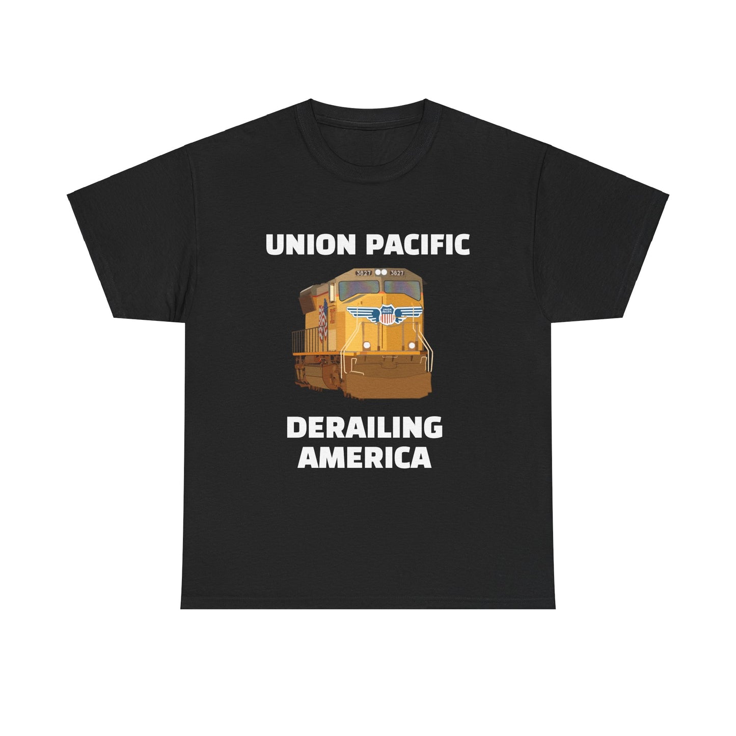 "Union Pacific: Derailing America" - SD70M T-shirt